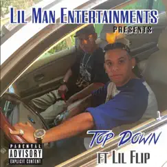 Top Down by Lil Man & Da Damn Sen album reviews, ratings, credits