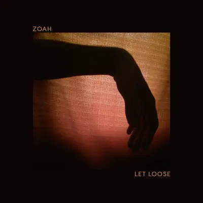 Let Loose - Single - Zoah