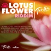 Lotus Flower Riddim, 2012