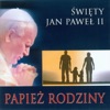 Jan Pawel II - Chodziłeś Panie po ziemi…