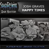 Happy Times - Josh Graves