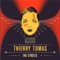The Streets - Thierry Tomas lyrics