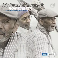 My Personal Songbook - Ron Carter My Personal Songbook - Ron Carter