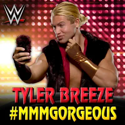 WWE: #MMMGORGEOUS (feat. Tyler Breeze) - Single - CFO$