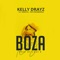 Boza (feat. Tatu Rhymespila & Weezy B) - Kelly Drayz lyrics