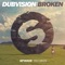 Broken - DubVision lyrics