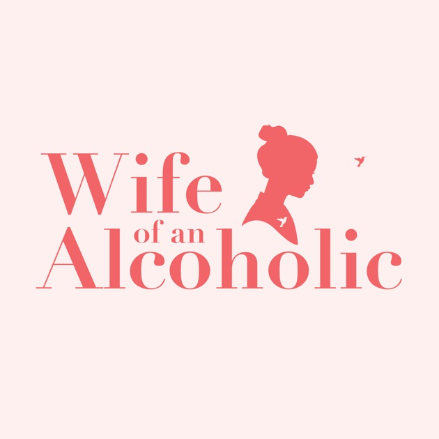 Wife Of An Alcoholic Reery Loving Codependency Mice Lisa Anderson By On Apple Podcasts