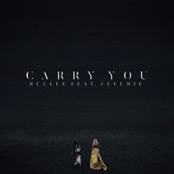 Ruelle - Carry You (feat. Fleurie)
