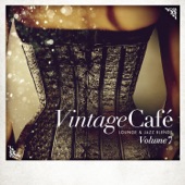 Vintage Café - Lounge & Jazz Blends (Special Selection), Pt. 7 artwork