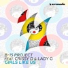 Girls Like Us (feat. Crissy D & Lady G) - EP artwork