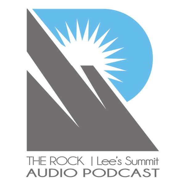 The Rock Lee's Summit Audio Podcast cover