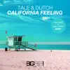 Stream & download California Feeling (Remixes) - Single