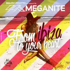 Meganite: From Ibiza to Your Heart by Mauro Picotto album reviews, ratings, credits
