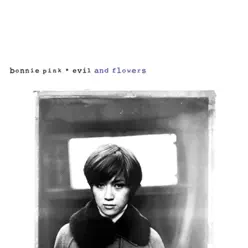 Evil and Flowers (Remastered) - Bonnie Pink