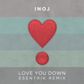 Love You Down (Esentrik Remix) artwork