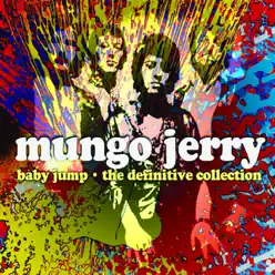 Baby Jump - The Definitive Collection - Mungo Jerry