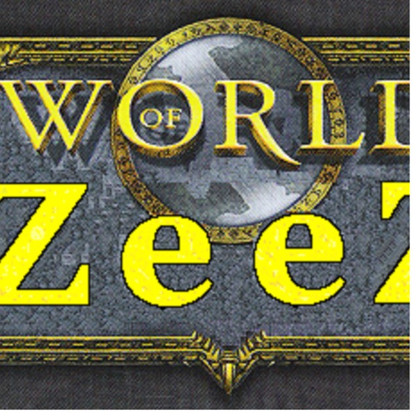 World of ZeeZ Podcast cover