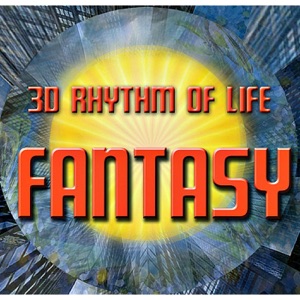 3D Rhythm of Life - Fantasy - Line Dance Musique