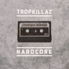 Hardcore - Single