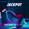 Jackpot (Dirty Nano Remix) - Single, 2018