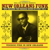 Soul Jazz Records Presents New Orleans Funk 4: Voodoo Fire in New Orleans 1951-75, 2016