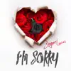 I'm Sorry - Single album lyrics, reviews, download