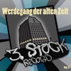 Werdegang der alten Zeit, Vol.3 (Compilation)