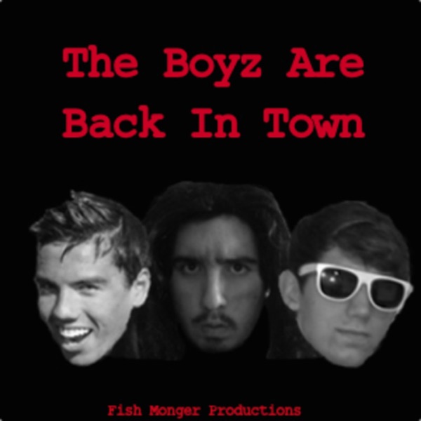 The Boyz Are Back In Town! cover
