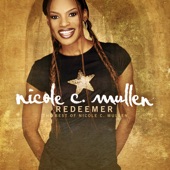 Nicole C. Mullen - Redeemer