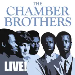 Live! - The Chambers Brothers Live! - The Chambers Brothers