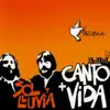 Canto + Vida album lyrics, reviews, download