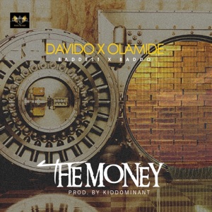 The Money (feat. Olamide) - Single