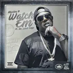 Watch 'Em (feat. No Limit Boys) - Single - Master P Watch 'Em (feat. No Limit Boys) - Single - Master P