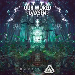 Our World - Single by Daxsen album reviews, ratings, credits