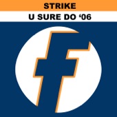 U Sure Do (Original Strike Radio Edit) artwork