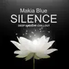 Silence (Deep Ambient Chillout) album lyrics, reviews, download