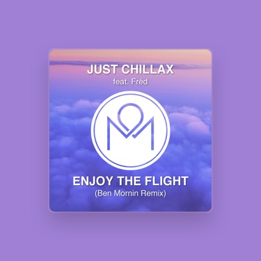 JUST CHILLAX - Lyrics, Playlists & Videos | Shazam