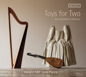 Toys for Two: From Dowland to California artwork