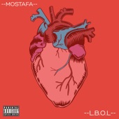 Mostafa - L.B.O.L