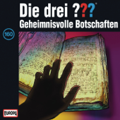 Folge 160: Geheimnisvolle Botschaften - Die drei ???