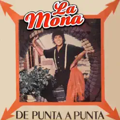 De Punta a Punta - La Mona Jiménez