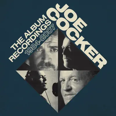 The Album Recordings: 1984-2007 - Joe Cocker