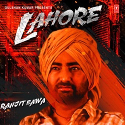 Ranjit Bawa - Lahore