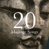 20 Massage Songs - The Best Background Music for Massage, Meditation, Yoga, Breathing Exercises artwork