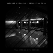 Alfonso Muchacho - Reflection Pool - Single