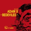 Bedeviled - Single