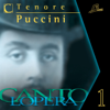 Cantolopera: Puccini's Tenor Arias Collection, Vol. 1 - Silvano Sant'Agata, Antonello Gotta & Compagnia d'Opera Italiana