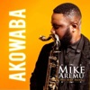 Akowaba (feat. Mike Abdul) - Single