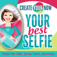 Create Your Now ~ Your Best Selfie with Kristianne Wargo podcast