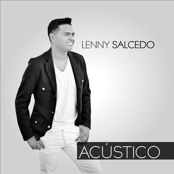 Lenny Salcedo - Todo Obra para Bien